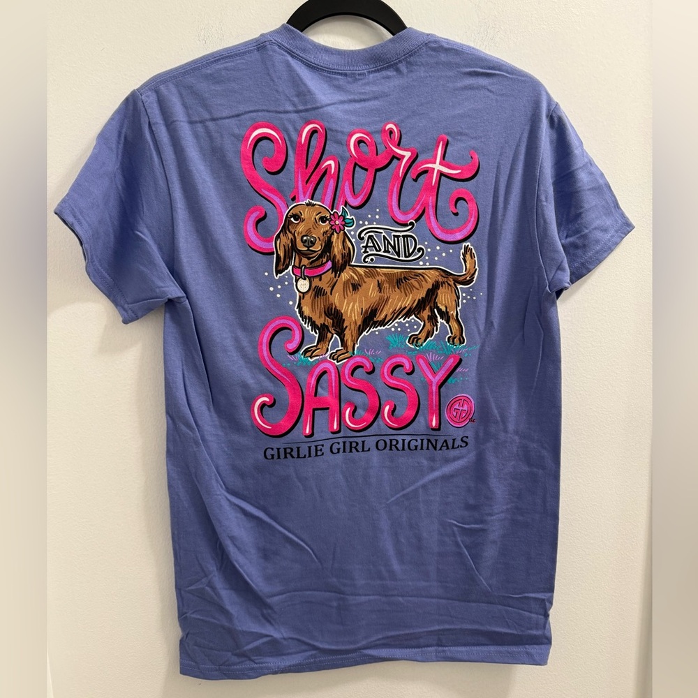 Short and Sassy Girlie Girl Tee